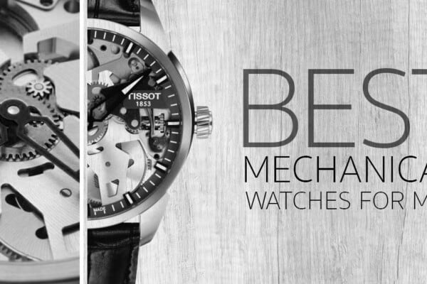 Best Mechanical Watches For Men Priced Under $1,500
