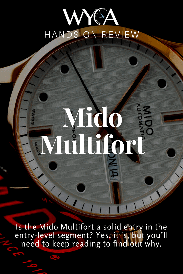 Mido Multifort Review